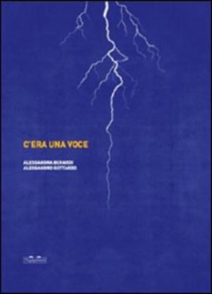 c'era una voce