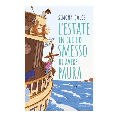 l'estate in cui ho smesso di avere paura