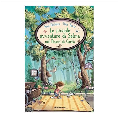 le piccole avventure di selma nel bosco