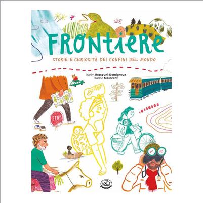 frontiere storie e curiosita' dei confin
