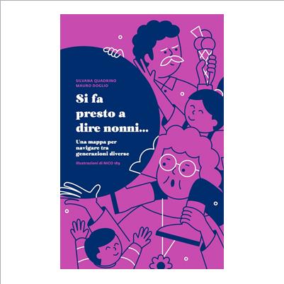 si fa presto a dire nonni ...