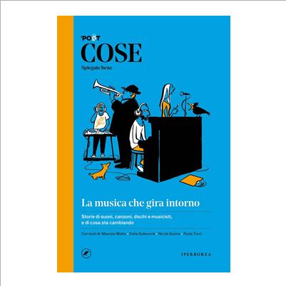 la musica che gira intorno cose spiegate