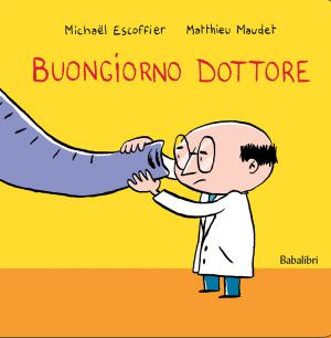 buongiorno dottore