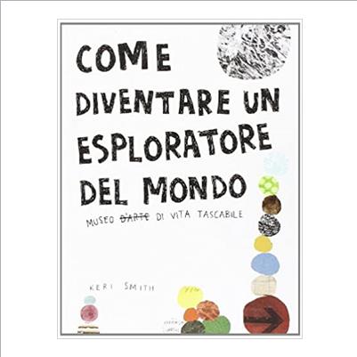 come diventare un esploratore del mondo