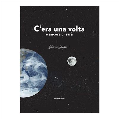 c'era una volta e ancora ci sarà