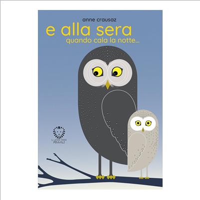 e alla sera quando cala la notte...