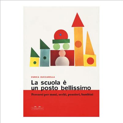 la scuola è un posto bellissimo
