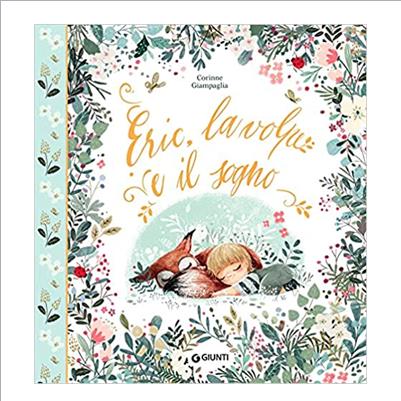 eric, la volpe e il sogno