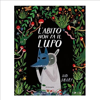 l'abito non fa il lupo