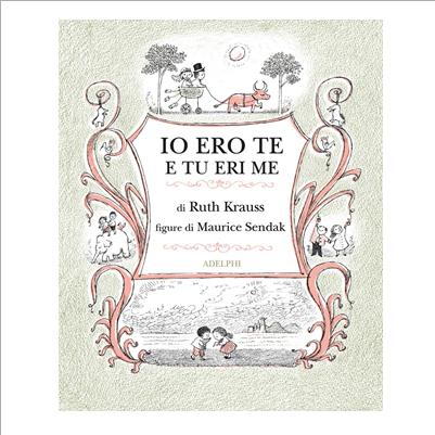 io ero te e tu eri me
