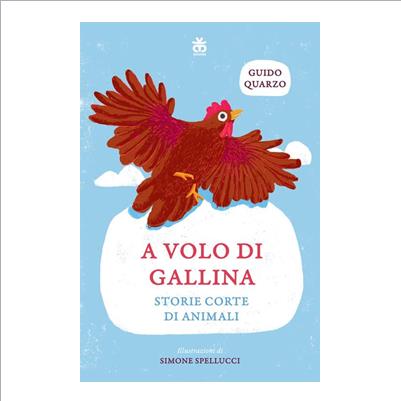a volo di gallina storie corte di animal
