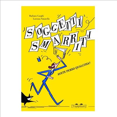 soggetti smarriti
