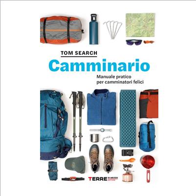 camminario. manuale per camminatori feli