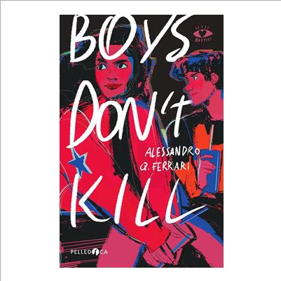 boys don't kill
